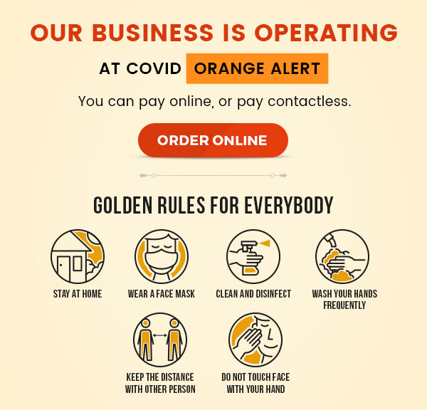 Our business is operating at Covid Alert level-2.